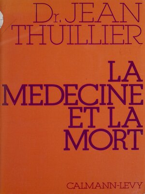 cover image of La Médecine et la mort